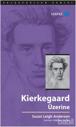 Picture of Kierkegaard Üzerine