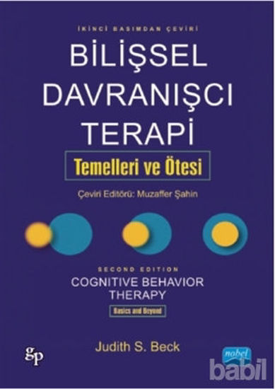 Picture of Bilişsel Davranışcı Terapi Temelleri ve Ötesi