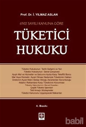 Picture of 6502 Sayılı Kanuna Göre Tüketici Hukuku