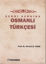 Picture of Kendi Kendine Osmanlı Türkçesi