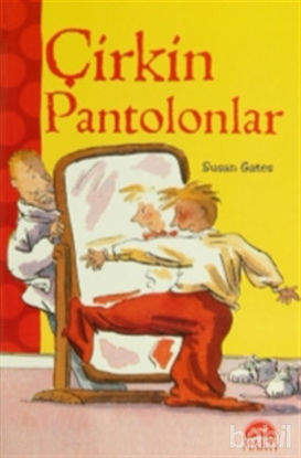 Picture of Çirkin Pantolonlar