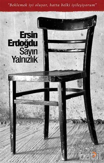 Picture of Sayın Yalnızlık