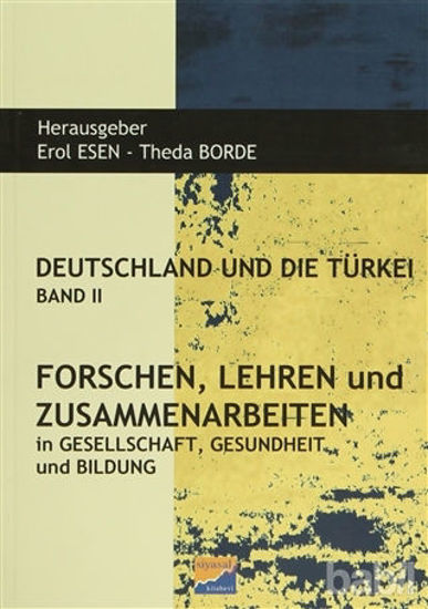 Picture of Deutschland und Die Türkei Band 2 Forschen Lehren und Zusammenarbeiten