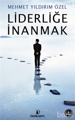Picture of Liderliğe İnanmak