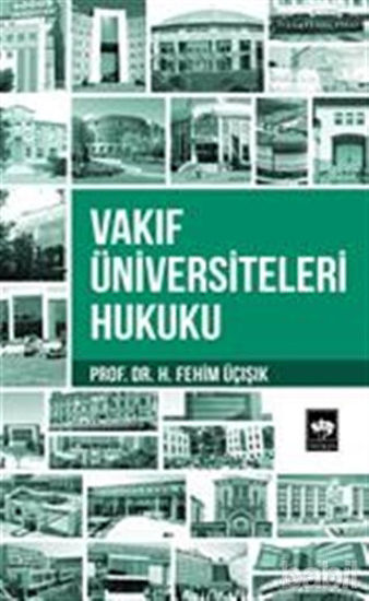 Picture of Vakıf Üniversiteleri Hukuku