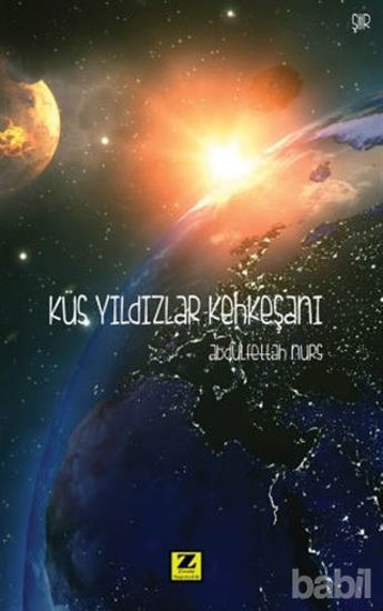 Picture of Küs Yıldızlar Kehkeşanı