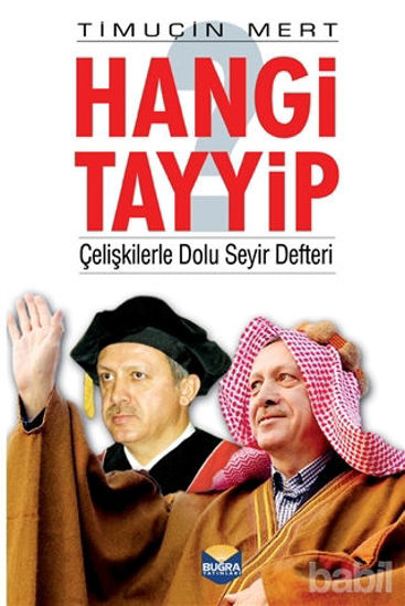 Picture of Hangi Tayyip? Çelişkilerle Dolu Seyir Defteri