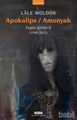 Picture of Apokalips / Amonyak Toplu Şiirler 2 (1990-2012)