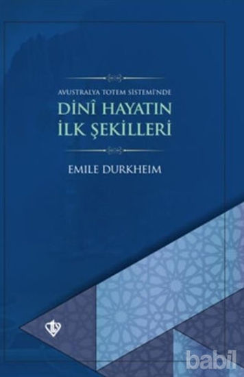 Picture of Dini Hayatın İlk Şekilleri