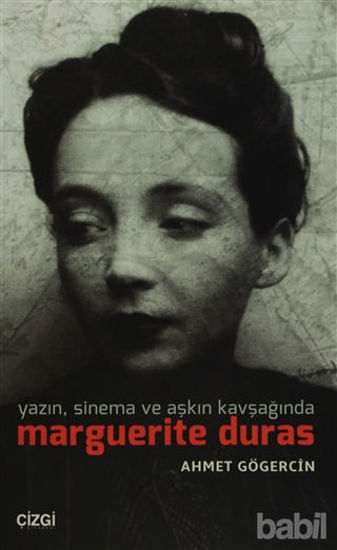 Picture of Yazın, Sinema ve Aşkın Kavşağında Marguerite Duras