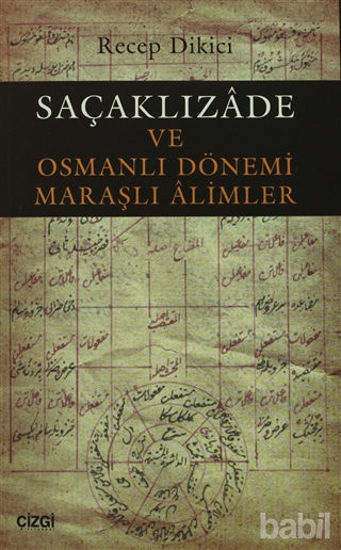 Picture of Saçaklızade ve Osmanlı Dönemi Maraşlı Alimler
