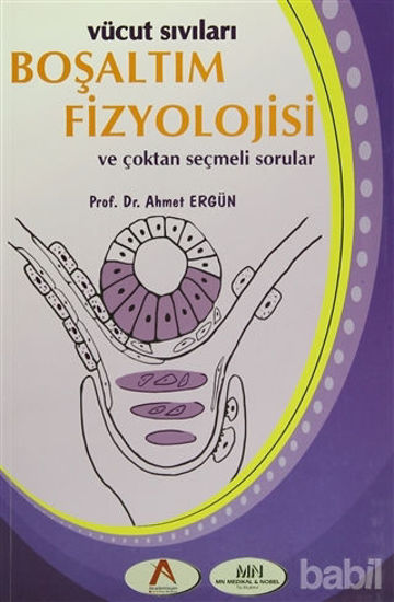 Picture of Vücut Sıvıları Boşaltım Fizyolojisi ve Çoktan Seçmeli Sorular
