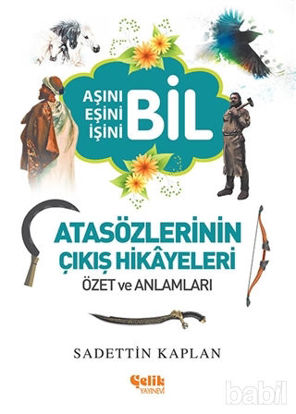Picture of Atasözlerinin Çıkış Hikayeleri