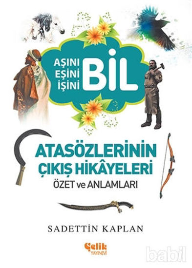 Picture of Atasözlerinin Çıkış Hikayeleri