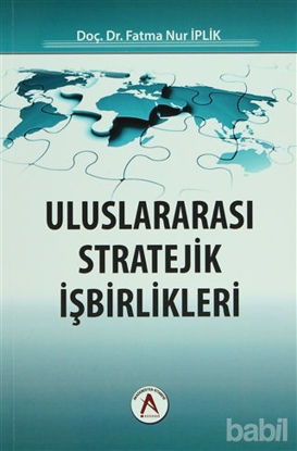 Picture of Uluslararası Stratejik İşbirlikleri