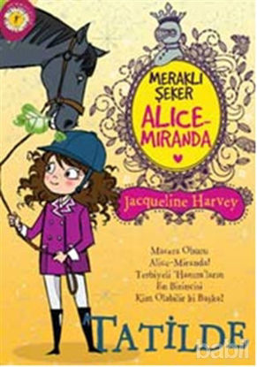 Picture of Meraklı Şeker Alice Miranda Tatilde