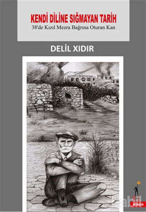 Picture of Kendi Diline Sığmayan Tarih