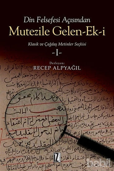 Picture of Din Felsefesi Açısından Mutezile Gelen-Ek-i  1