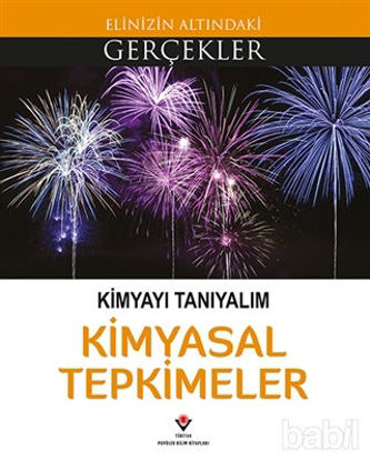 Picture of Kimyayı Tanıyalım - Kimyasal Tepkimeler