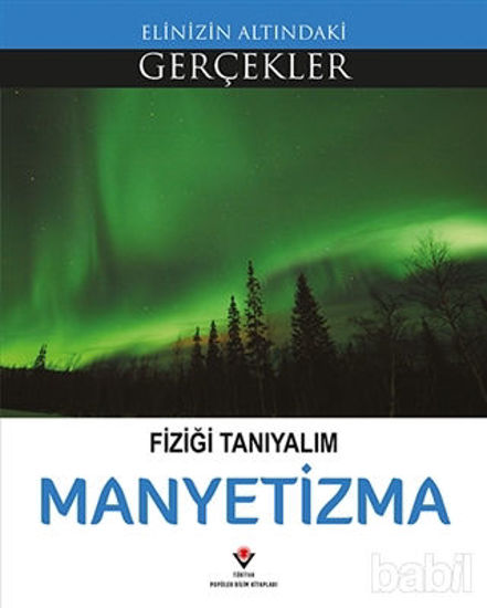 Picture of Fiziği Tanıyalım - Manyetizma