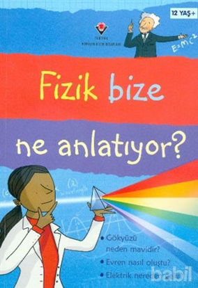 Picture of Fizik Bize Ne Anlatıyor?