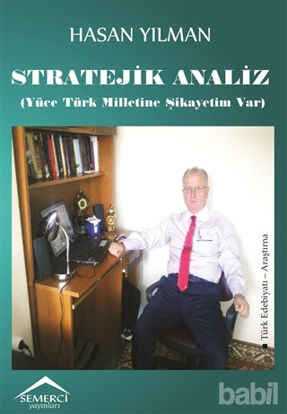 Picture of Stratejik Analiz (Yüce Türk Milletine Şikayetim Var)