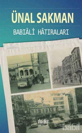 Picture of Babıali Hatıraları