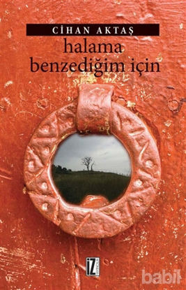 Picture of Halama Benzediğim İçin