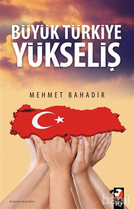 Picture of Büyük Türkiye Yükseliş