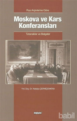 Picture of Rus Arşivlerine Göre Moskova ve Kars Konferansları