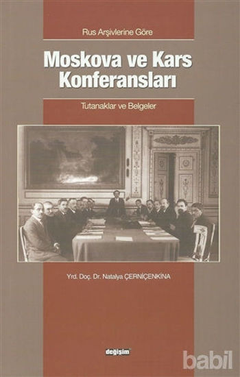 Picture of Rus Arşivlerine Göre Moskova ve Kars Konferansları
