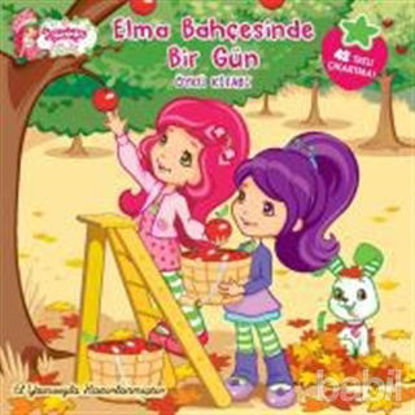 Picture of Çilek Kız Öykü Kitabı - Elma Bahçesinde Bir Gün