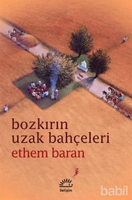 Picture of Bozkırın Uzak Bahçeleri