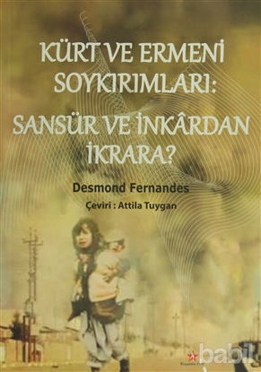 Picture of Kürt ve Ermeni Soykırımları: Sansür ve İnkardan İkrara