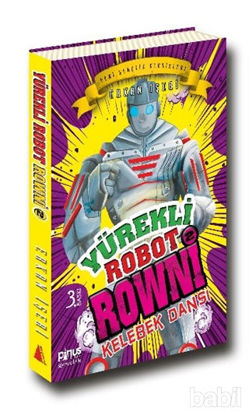 Picture of Yürekli Robot Rowni 2 : Kelebek Dansı