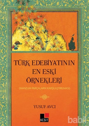 Picture of Türk Edebiyatının En Eski Örnekleri