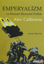 Picture of Emperyalizm ve Küresel Ekonomi Politik