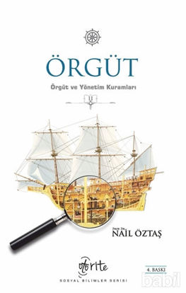 Picture of Örgüt - Örgüt ve Yönetim Kuramları 2