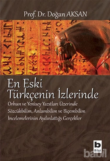 Picture of En Eski Türkçenin İzlerinde