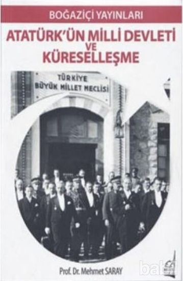 Picture of Atatürk'ün Milli Devleti ve Küreselleşme