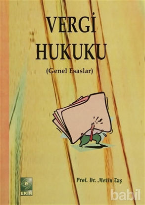 Picture of Vergi Hukuku - Genel Esaslar