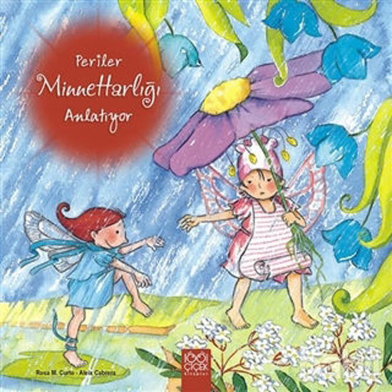 Picture of Periler Minnettarlığı Anlatıyor