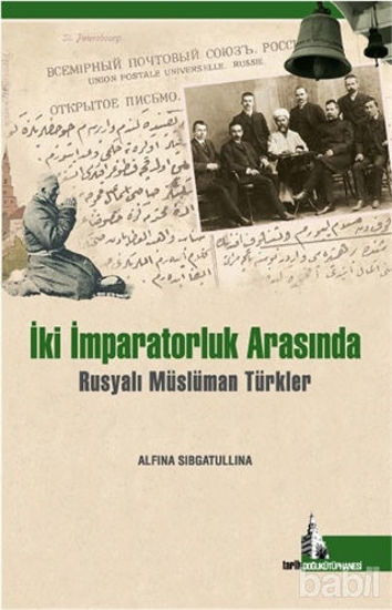 Picture of İki İmparatorluk Arasında Müslümanlar