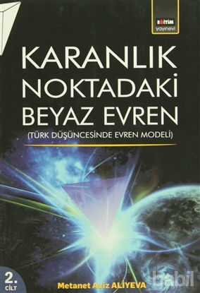 Picture of Karanlık Noktadaki Beyaz Evren 2. Cilt