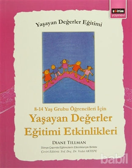 Picture of 8 - 14 Yaş Grubu Öğrenciler İçin Yaşayan Değerler Eğitimi Etkinlikleri