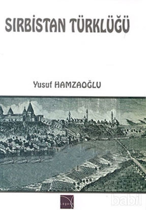 Picture of Sırbistan Türklüğü