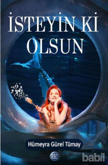 Picture of İsteyin ki Olsun