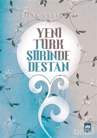 Picture of Yeni Türk Şiirinde Destan