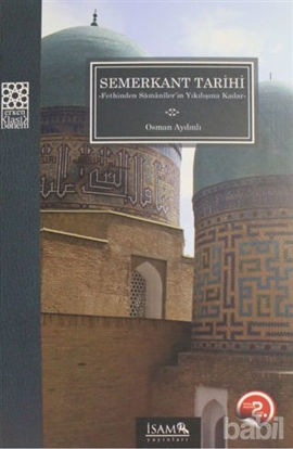 Picture of Fethinden Samaniler'in Yıkılışına Kadar Semerkant Tarihi