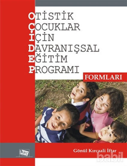 Picture of Otistik Çocuklar İçin Davranışsal Eğitim Programı Formları